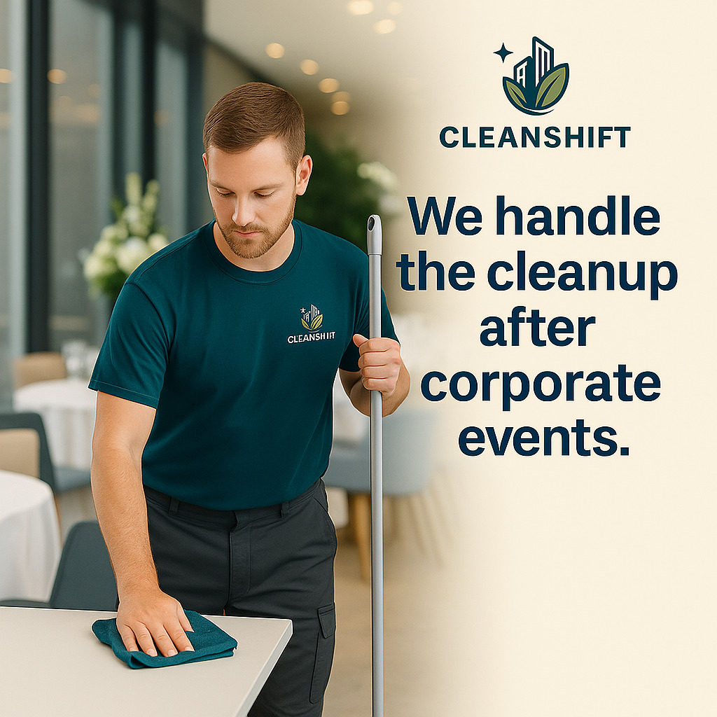 CleanShift professional wiping down a table after a corporate event